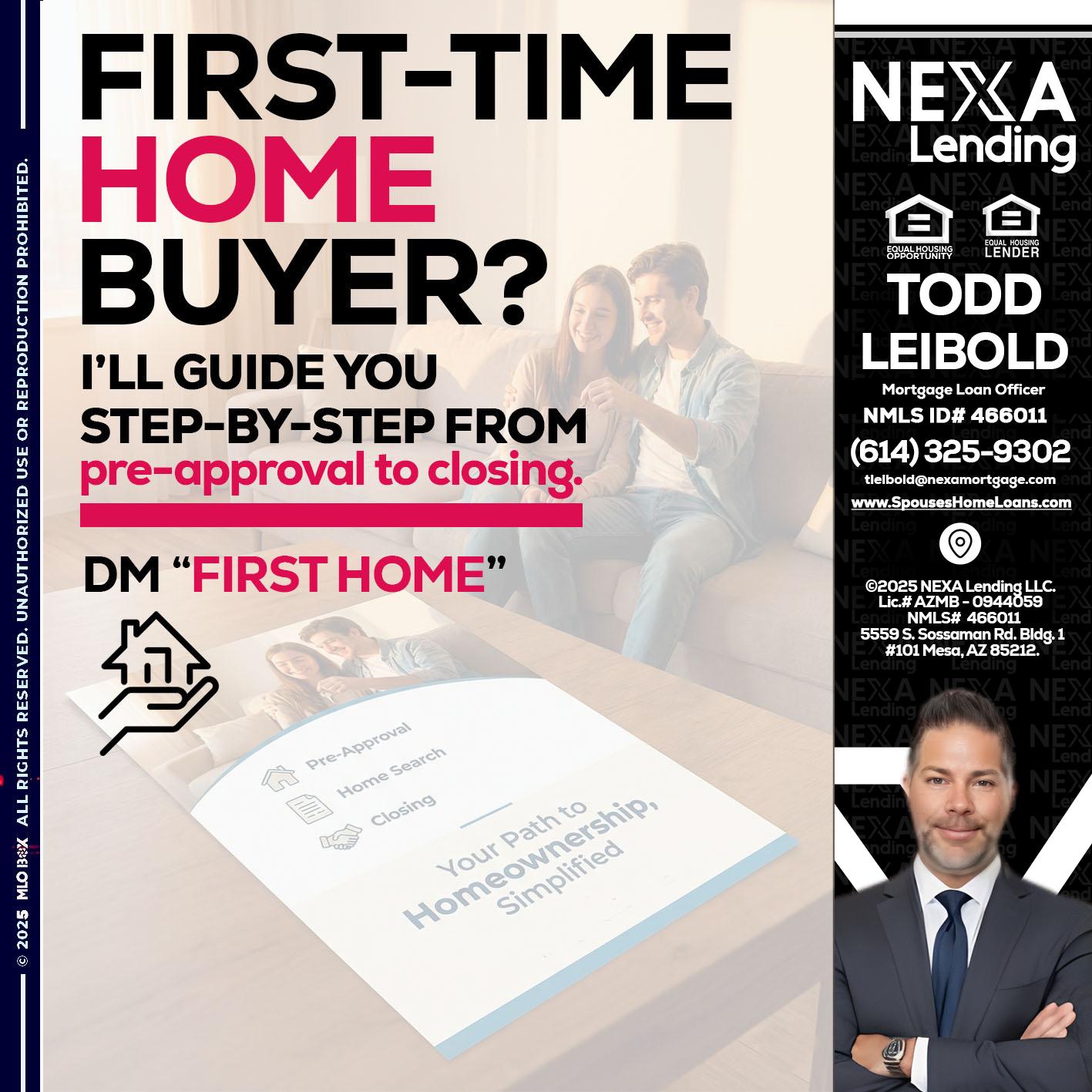 first time home buyer - Todd Leibold -Mortgage Loan Officer