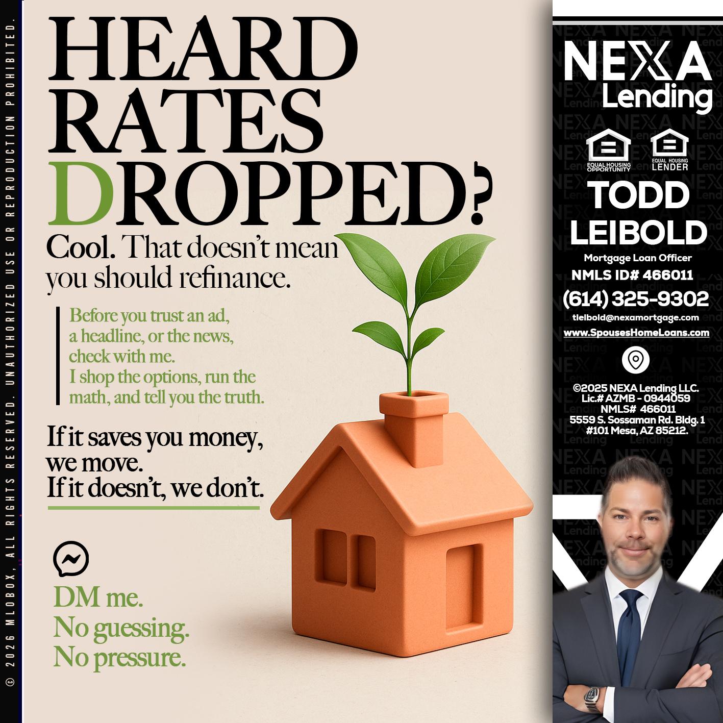 HEARD RATES - Todd Leibold -Mortgage Loan Officer