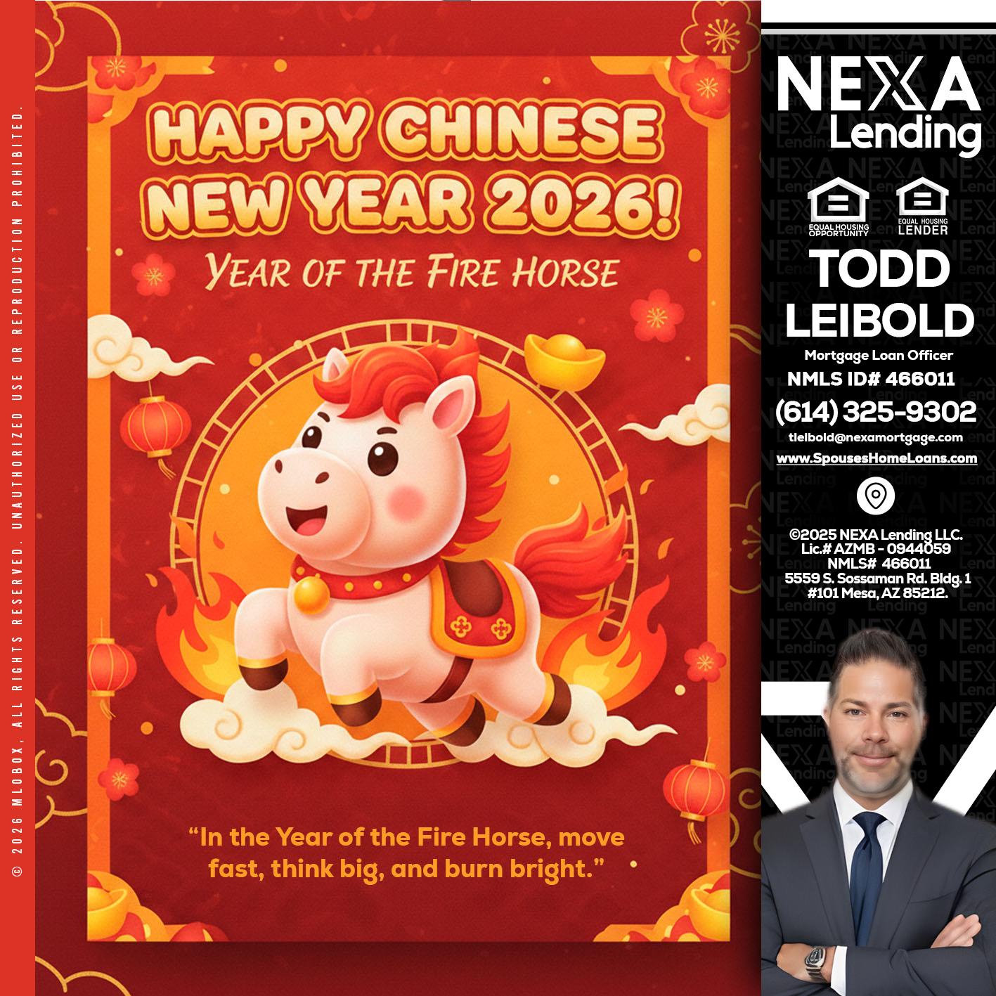 happy Chinese new year - Todd Leibold -Mortgage Loan Officer