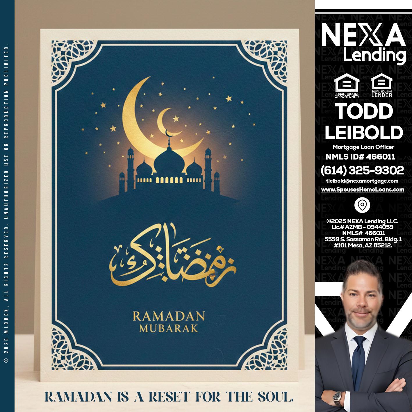HAPPY RAMADAN - Todd Leibold -Mortgage Loan Officer