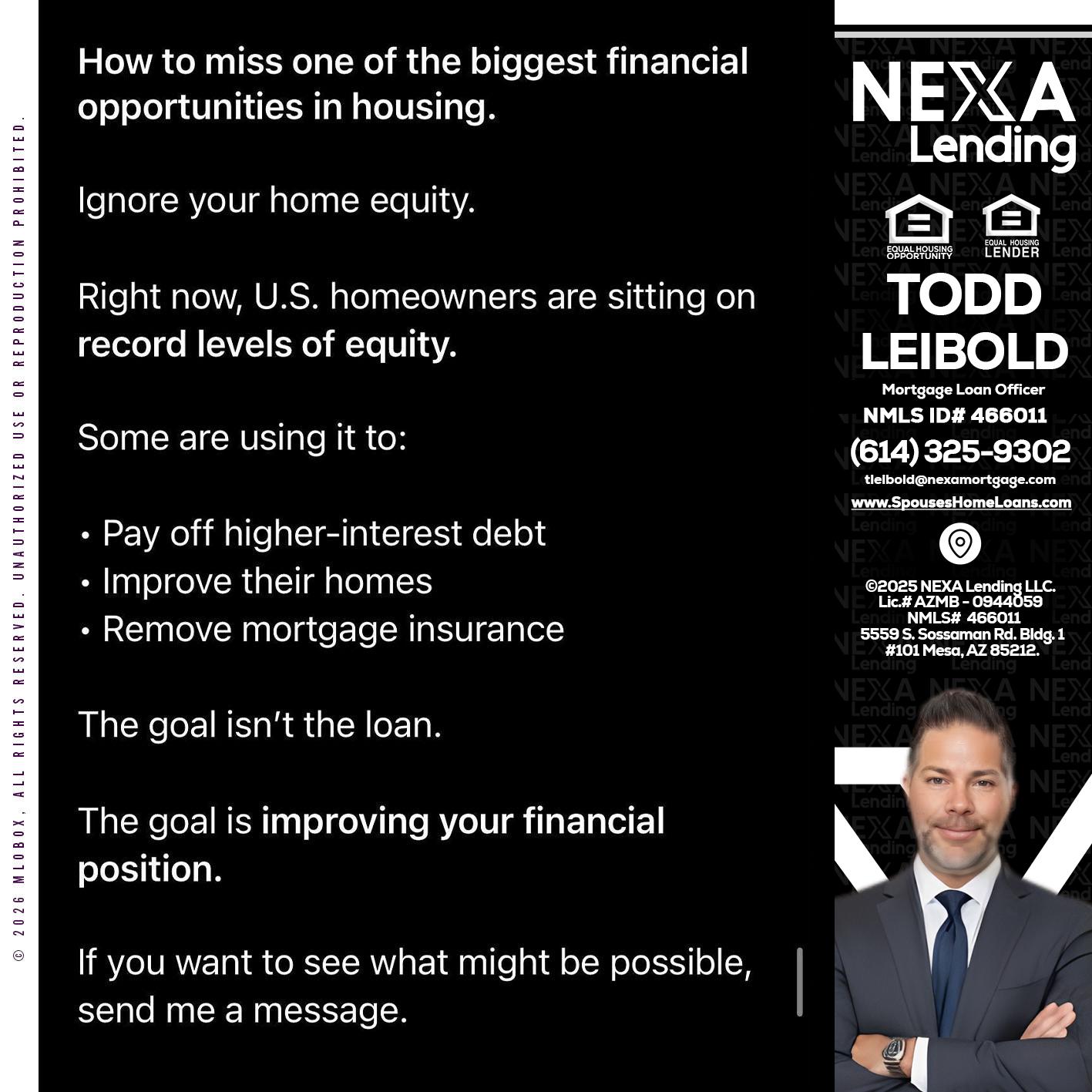 how to miss - Todd Leibold -Mortgage Loan Officer