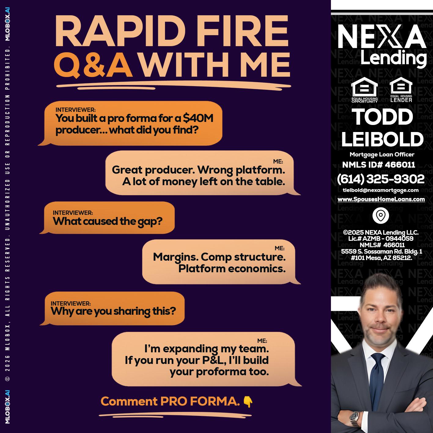 RAPID FIRE - Todd Leibold -Mortgage Loan Officer