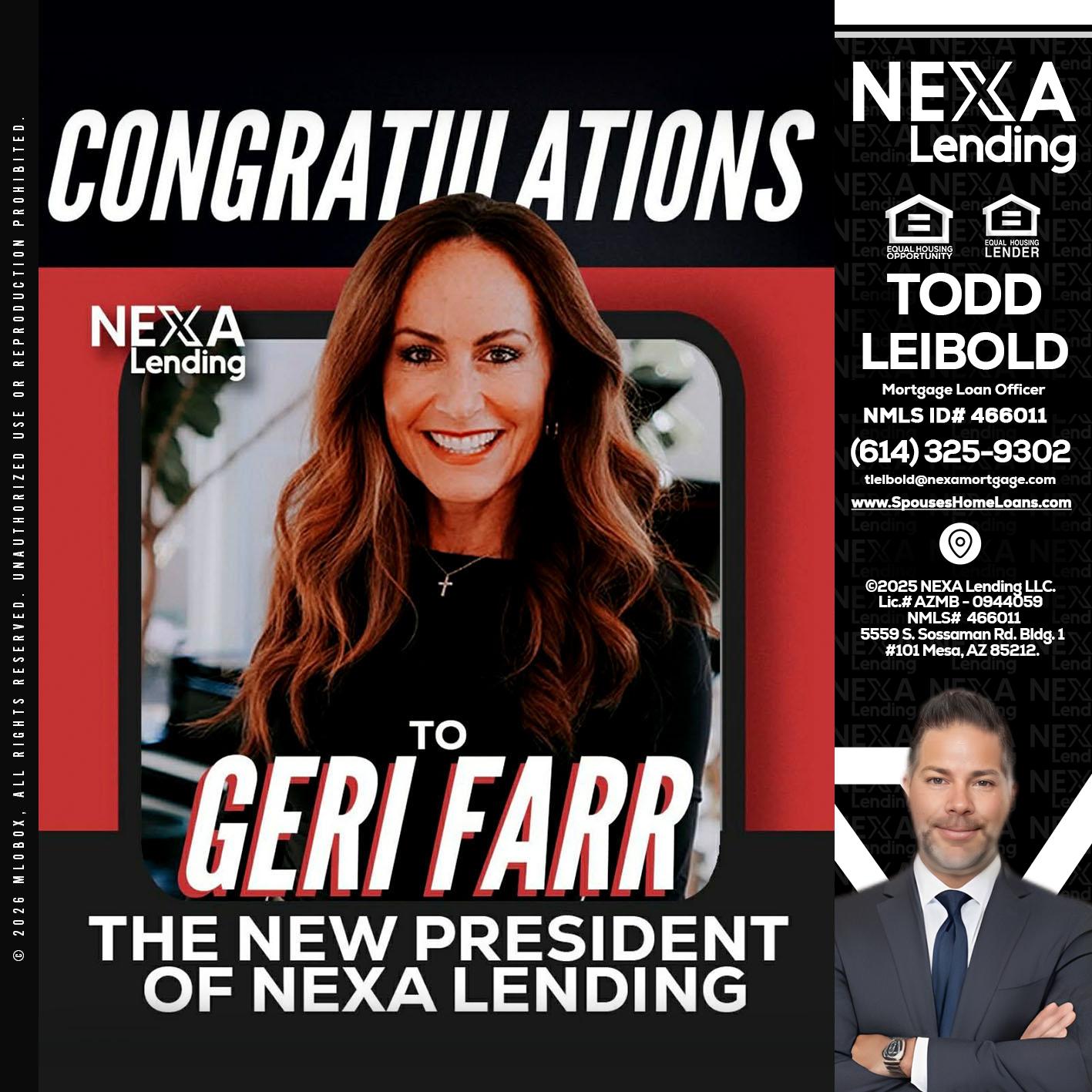 CONGRATULATIONS - Todd Leibold -Mortgage Loan Officer