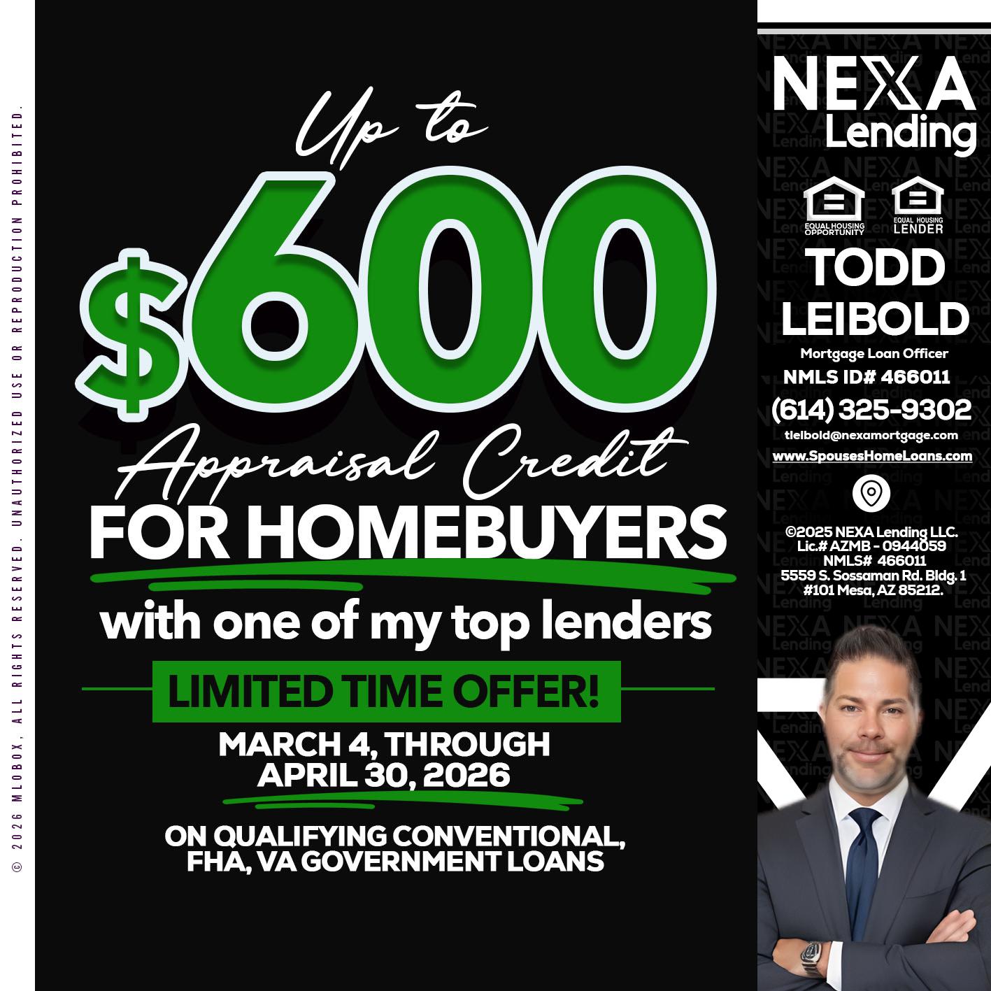 up to $600 - Todd Leibold -Mortgage Loan Officer