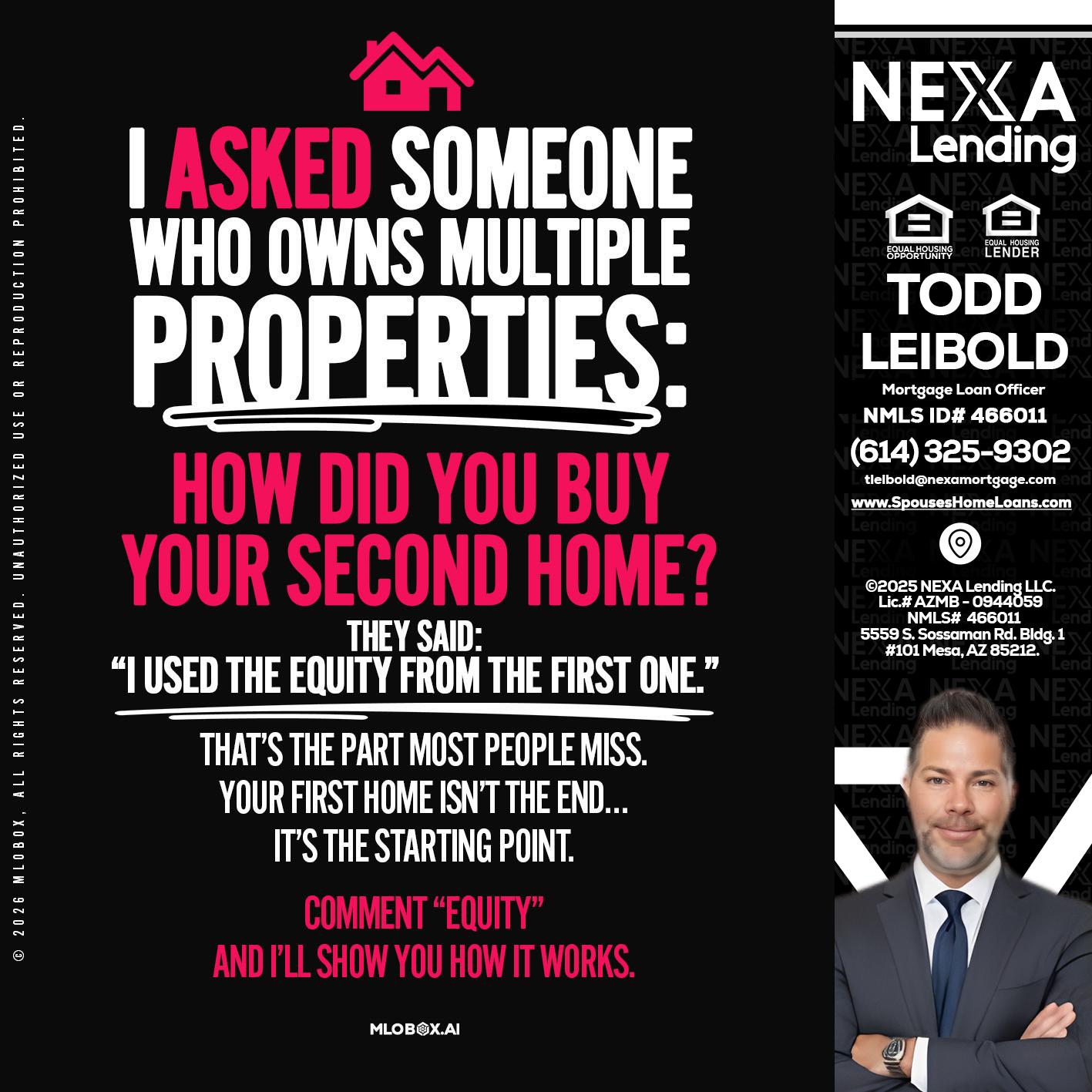 I ASKED SOMEONE - Todd Leibold -Mortgage Loan Officer