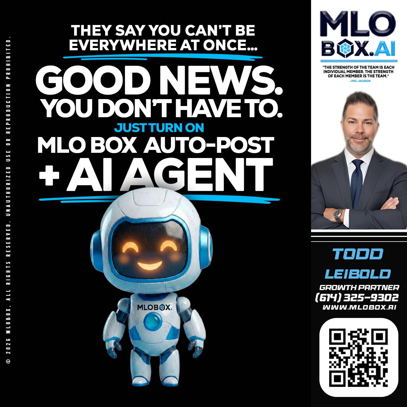 GOOD NEWS - Todd Leibold -Mortgage Loan Officer