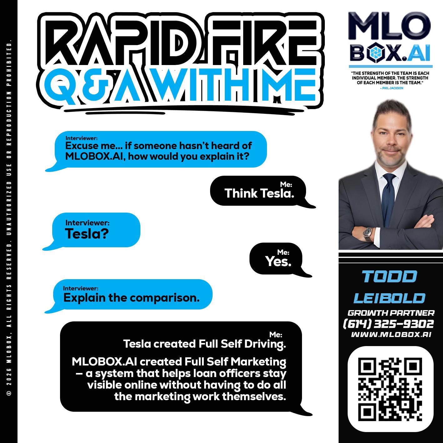 RAPID FIRE Q&A - Todd Leibold -Mortgage Loan Officer