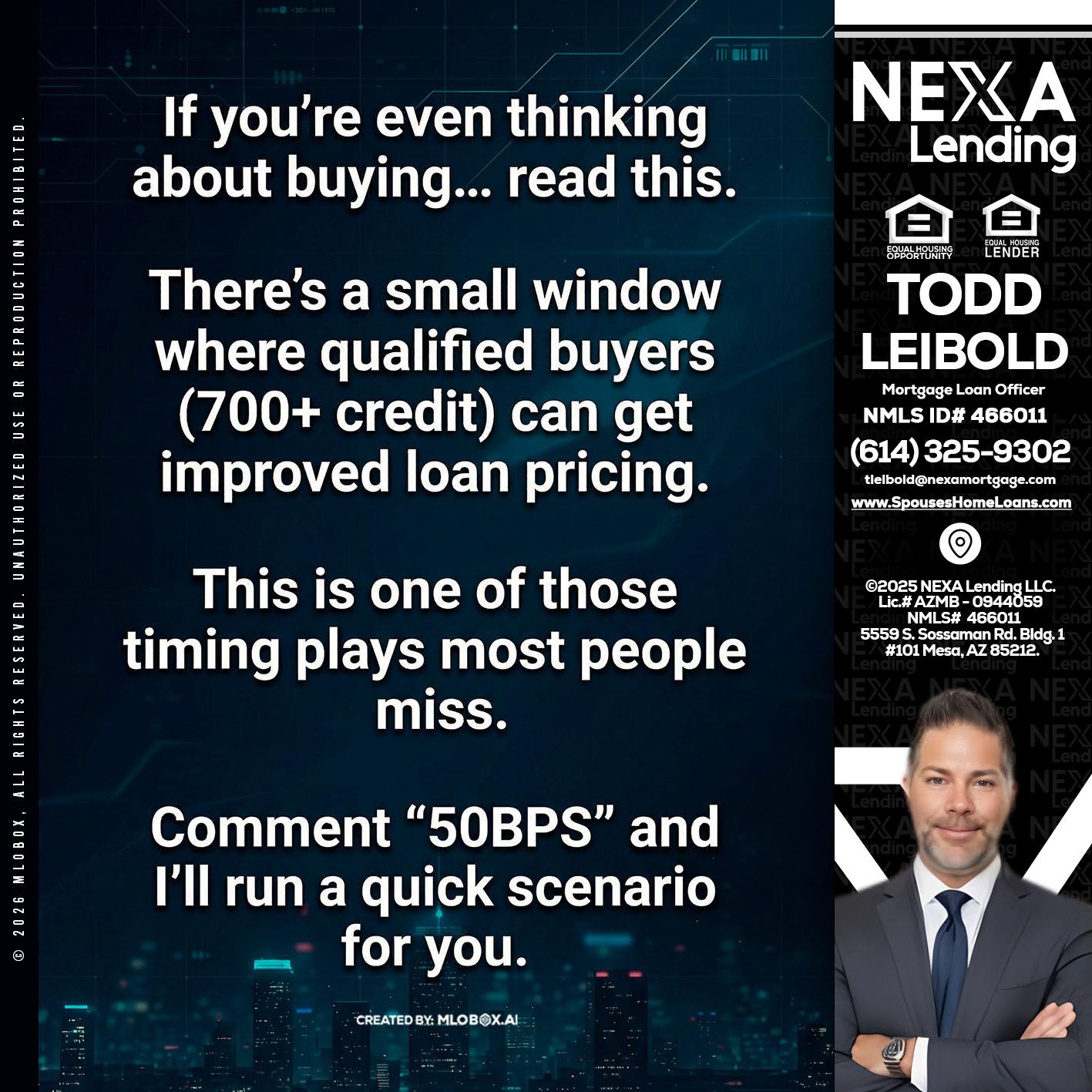 IF YOU EVER - Todd Leibold -Mortgage Loan Officer