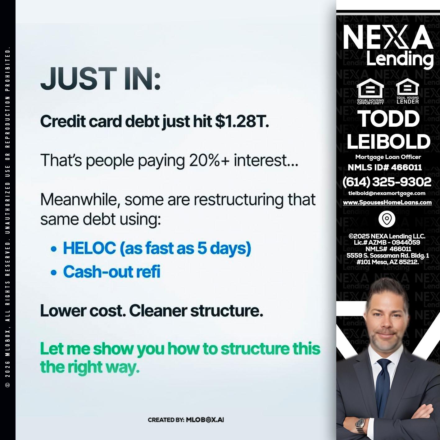 JUST IN - Todd Leibold -Mortgage Loan Officer