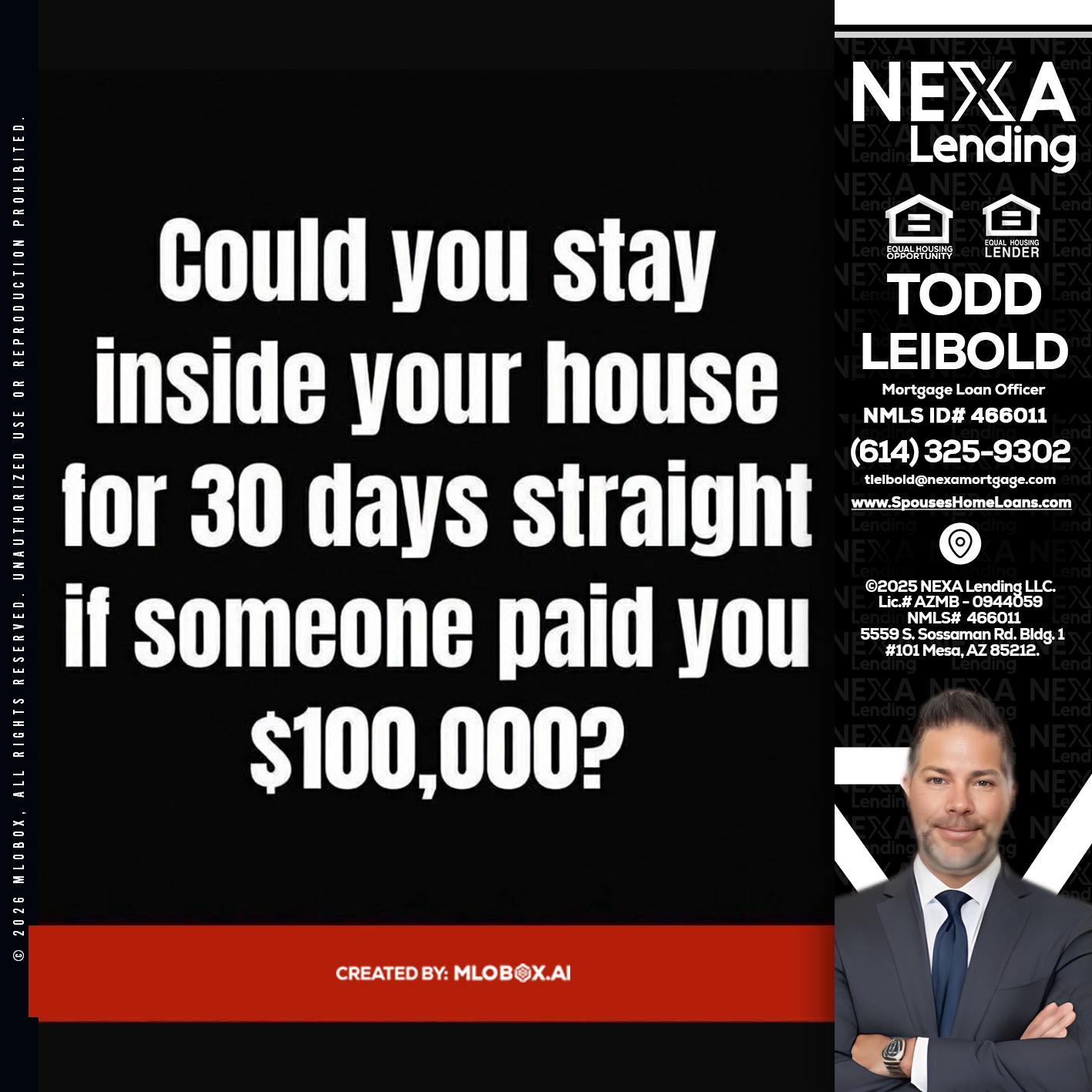 COULD YOU STAY - Todd Leibold -Mortgage Loan Officer