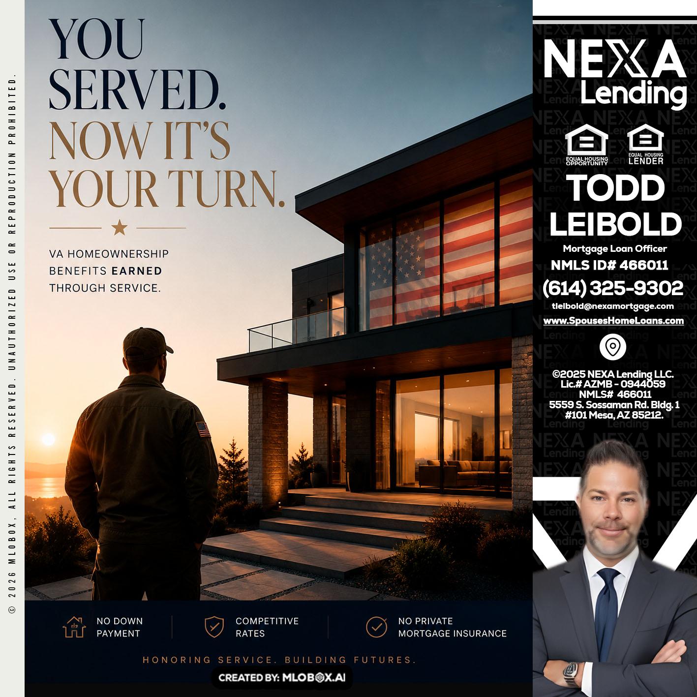 YOU SERVED - Todd Leibold -Mortgage Loan Officer