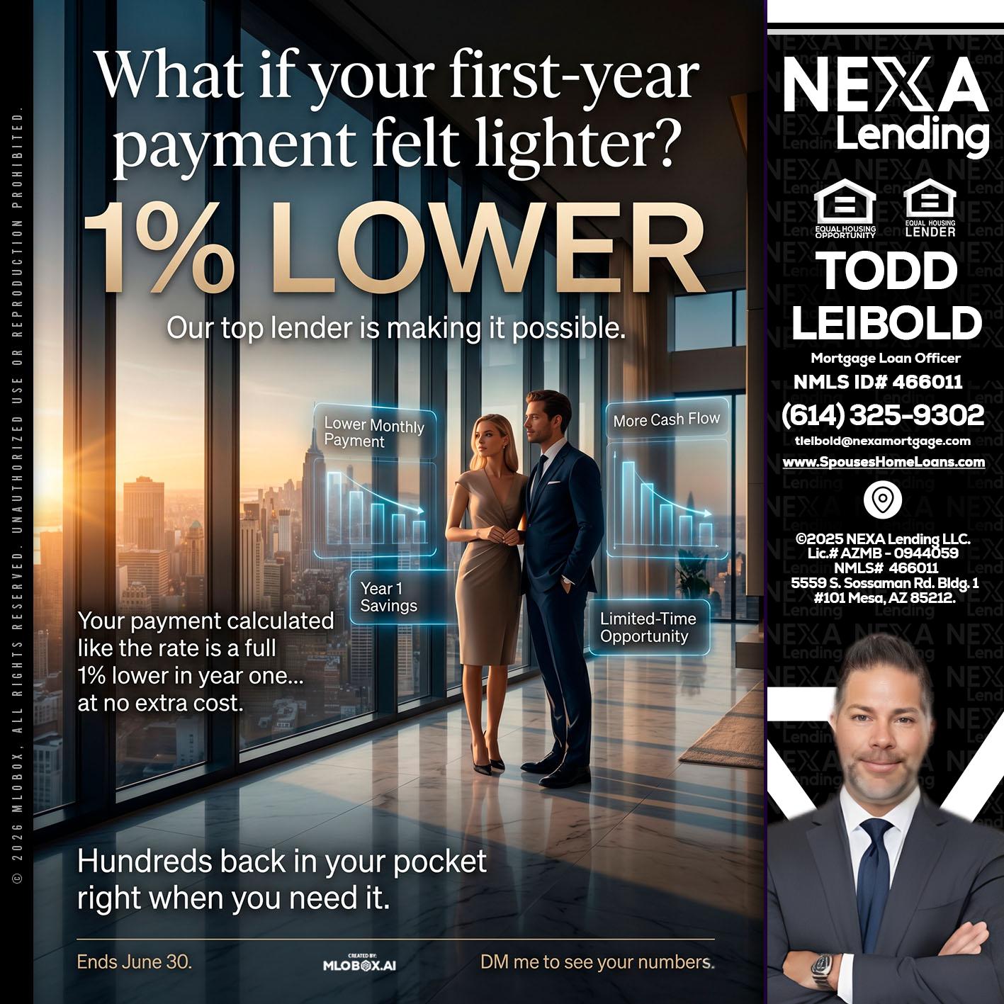1% LOWER - Todd Leibold -Mortgage Loan Officer