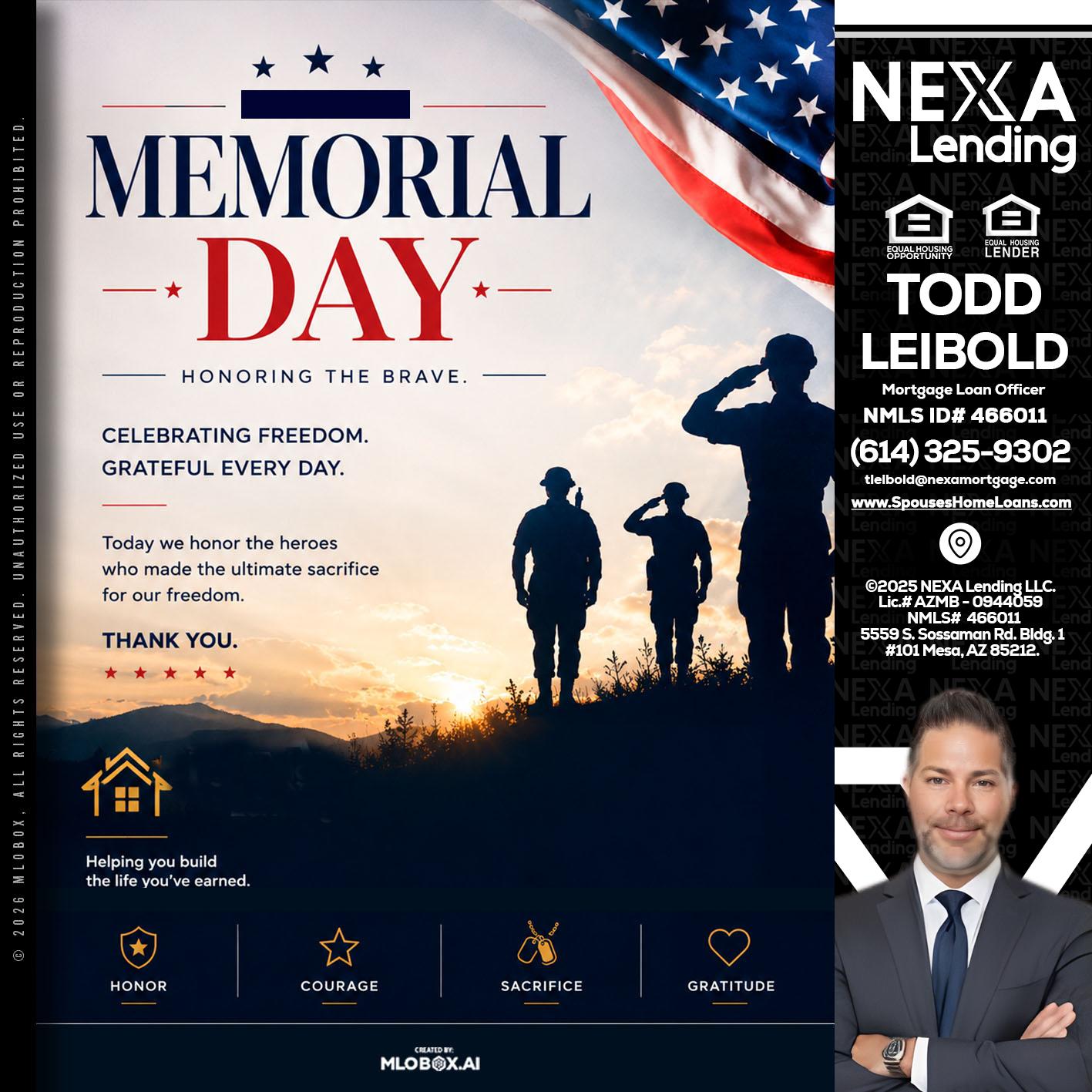 MEMORIAL DAY - Todd Leibold -Mortgage Loan Officer
