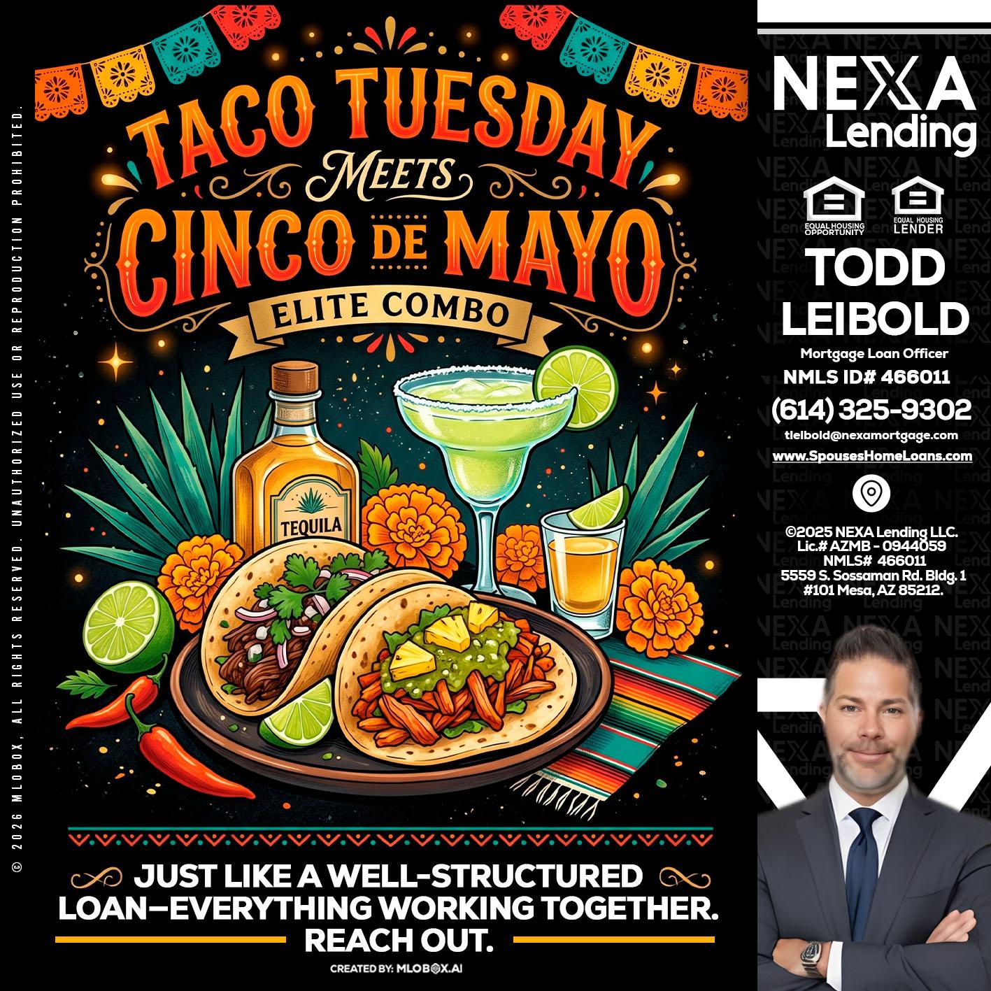 TACO TUESDAY - Todd Leibold -Mortgage Loan Officer