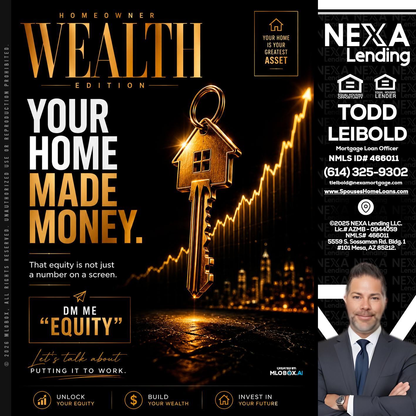 YOUR HOME MADE - Todd Leibold -Mortgage Loan Officer