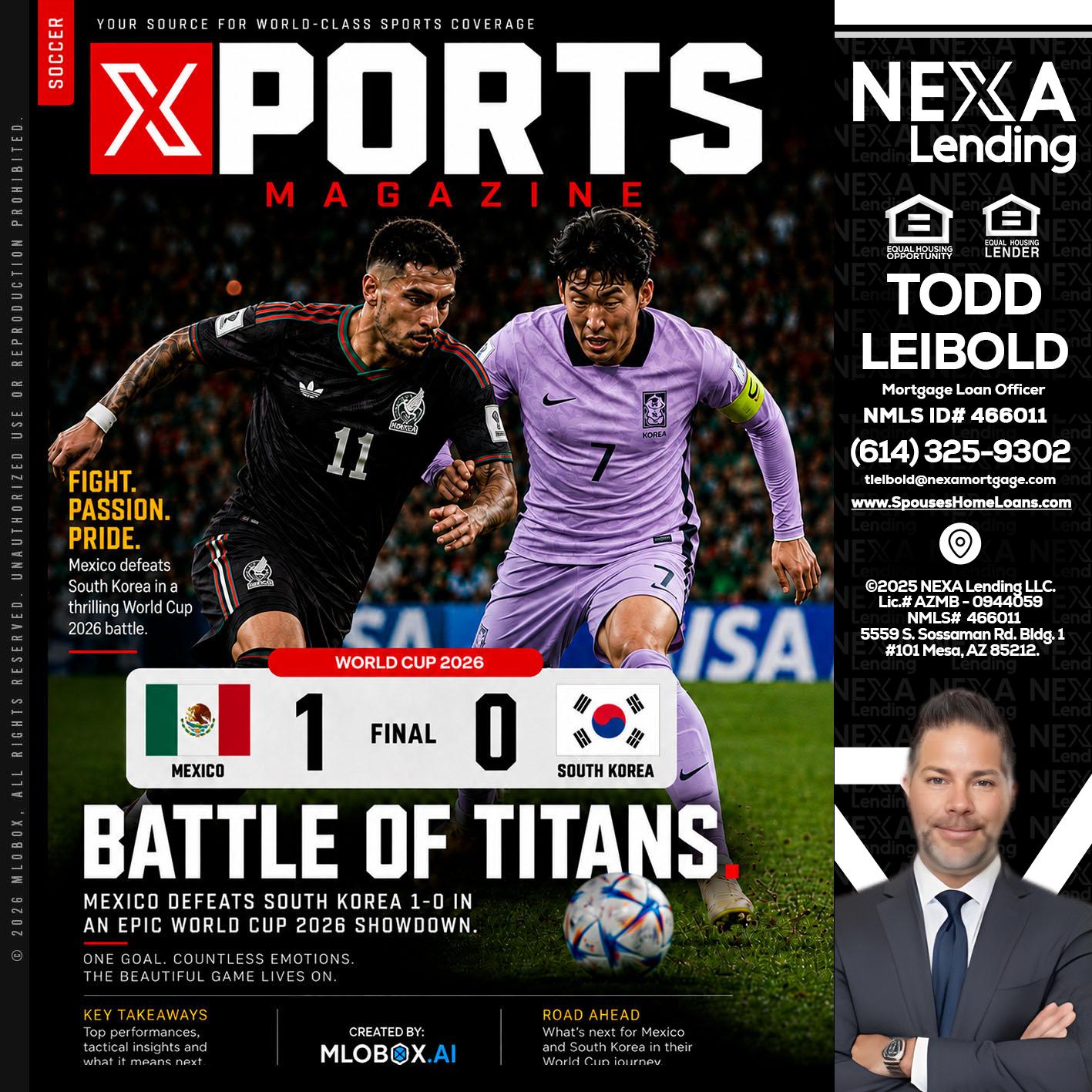 XPORTS MAGAZINE - Todd Leibold -Mortgage Loan Officer