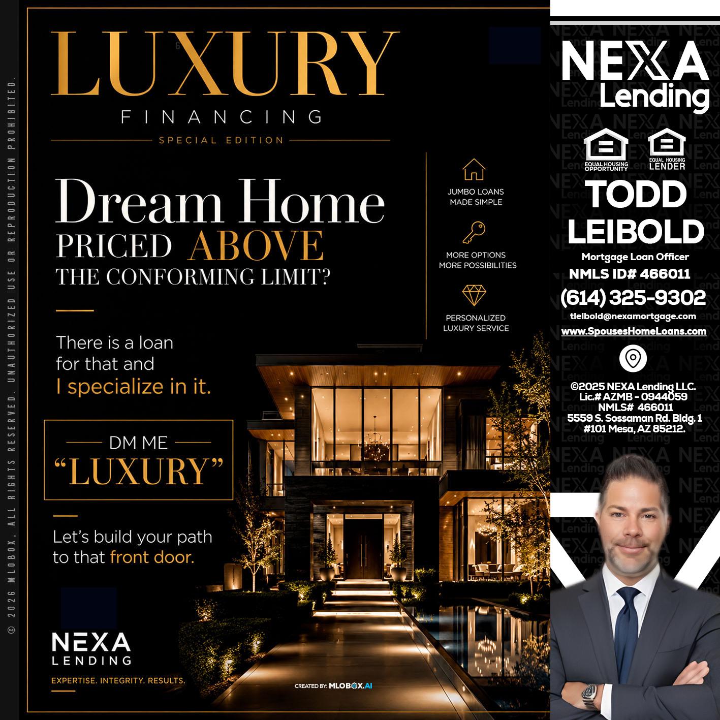 LUXURY - Todd Leibold -Mortgage Loan Officer