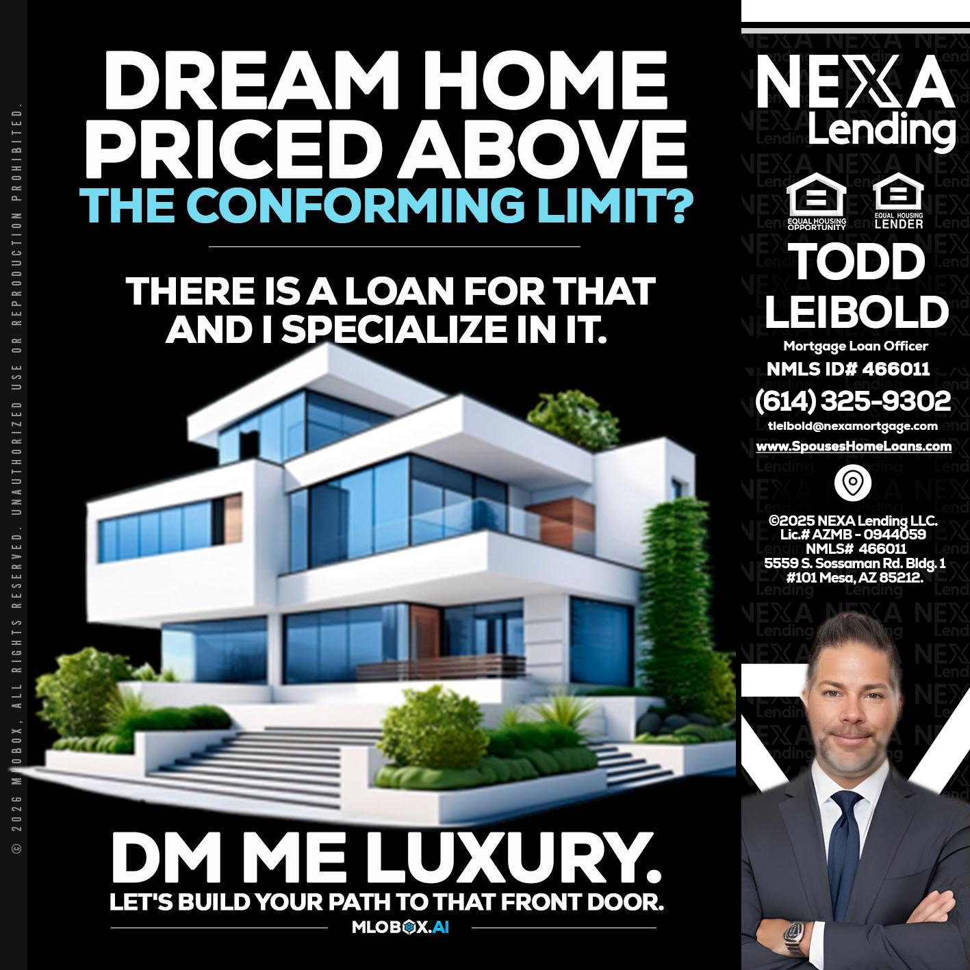 DREAM HOME - Todd Leibold -Mortgage Loan Officer