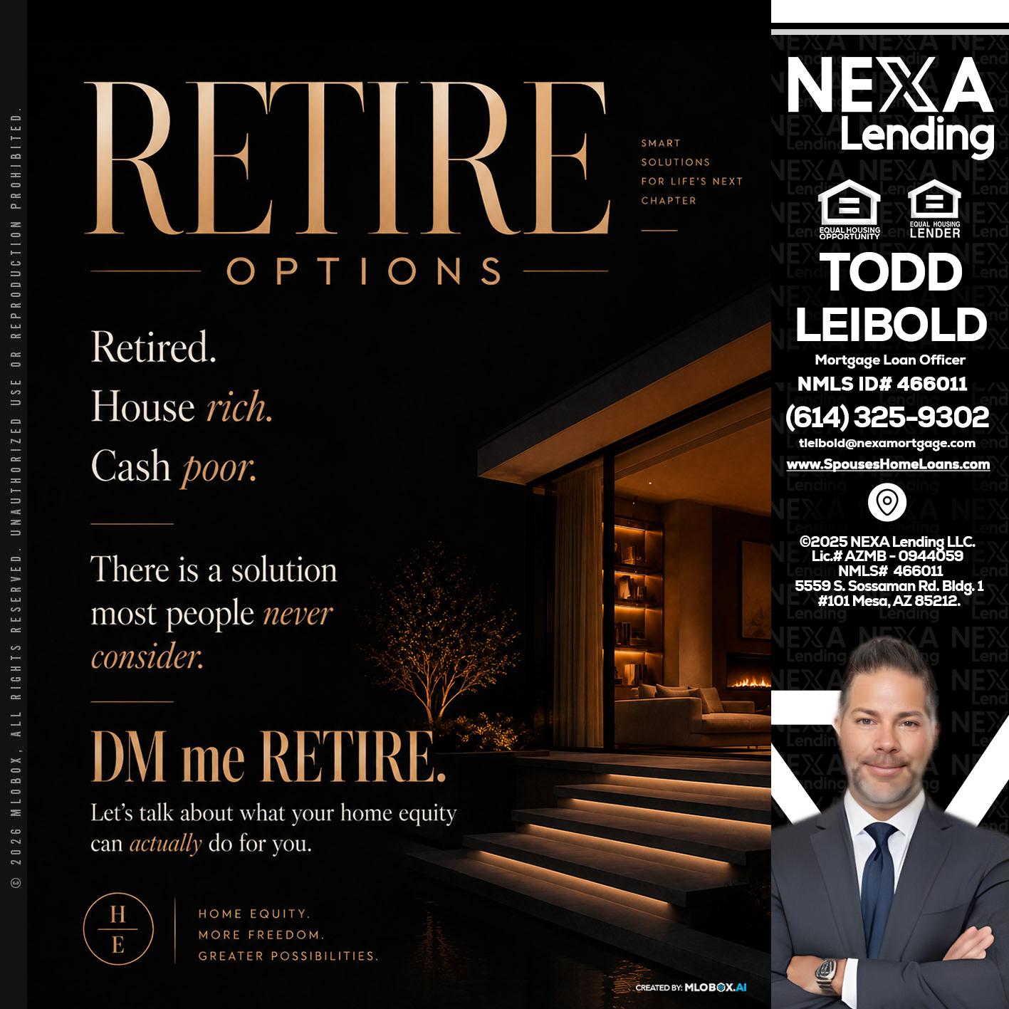 RETIRE LOANS - Todd Leibold -Mortgage Loan Officer