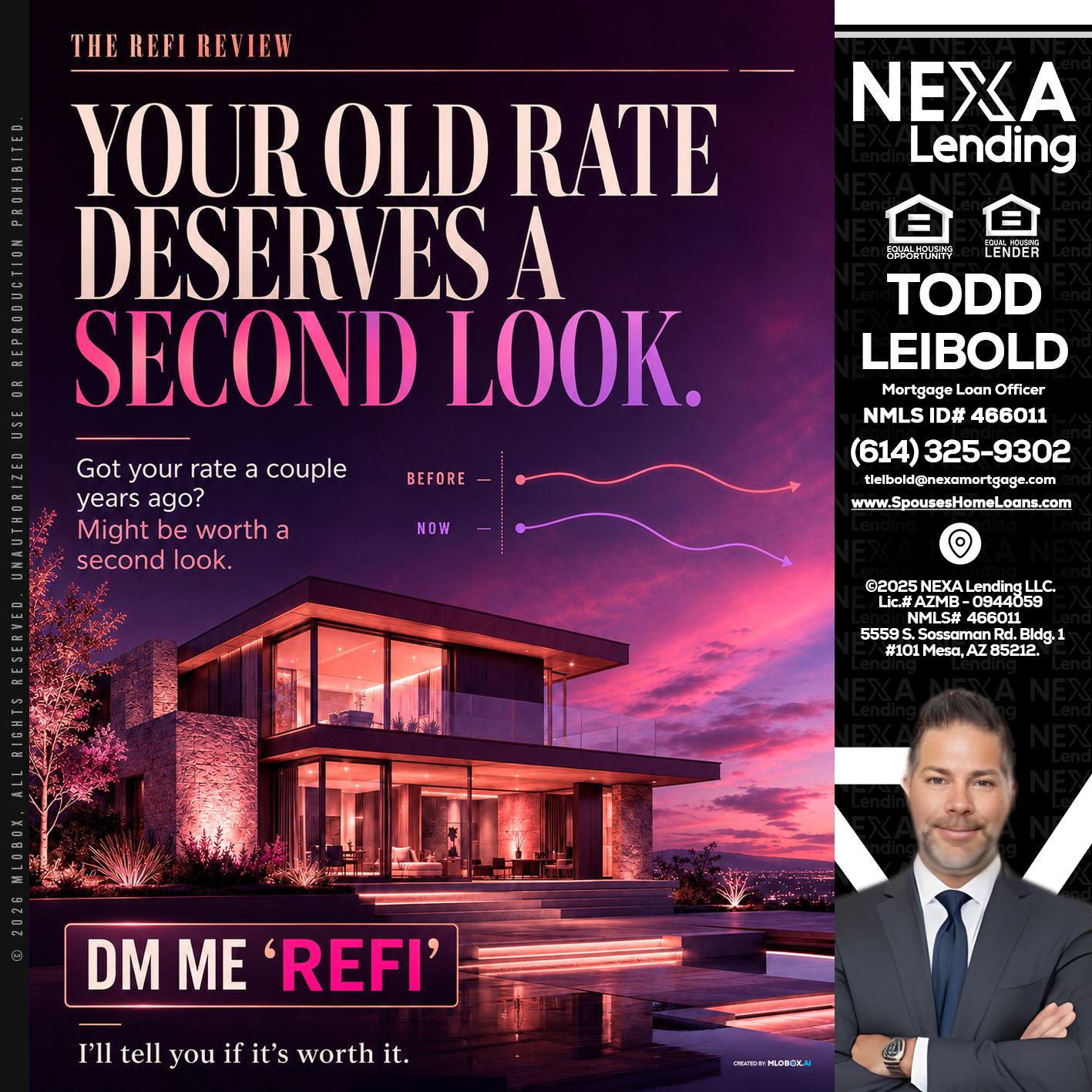 YOUR OLD - Todd Leibold -Mortgage Loan Officer