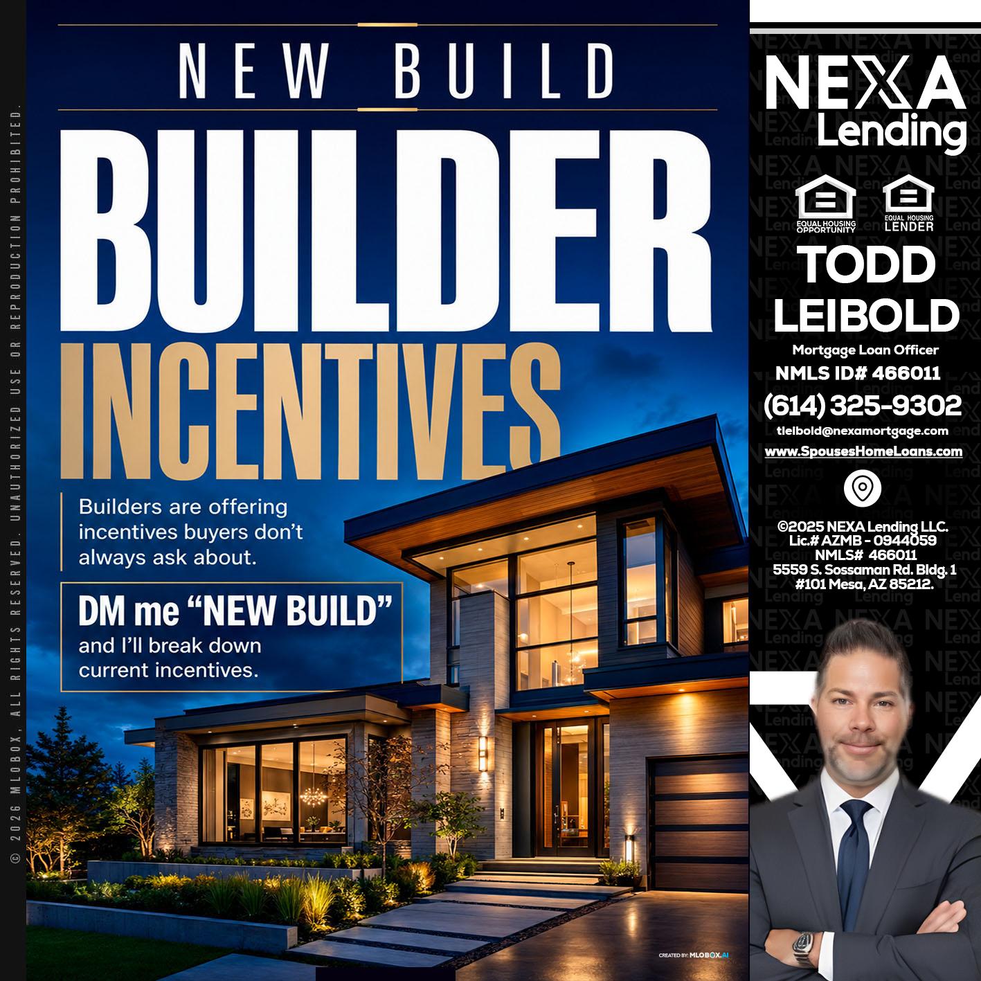 NEW BUILDER - Todd Leibold -Mortgage Loan Officer