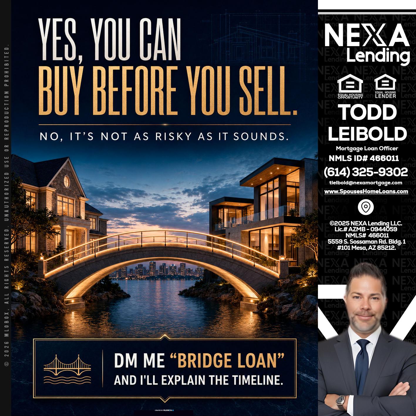 YES, YOU CAN - Todd Leibold -Mortgage Loan Officer