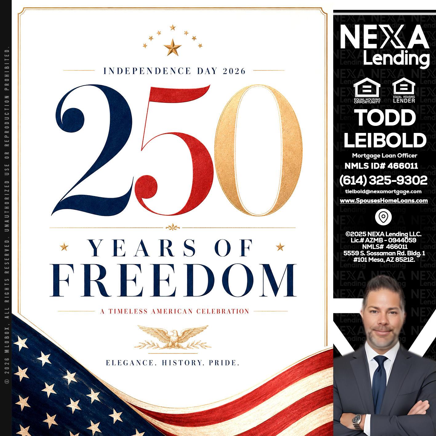 250 YEARS - Todd Leibold -Mortgage Loan Officer