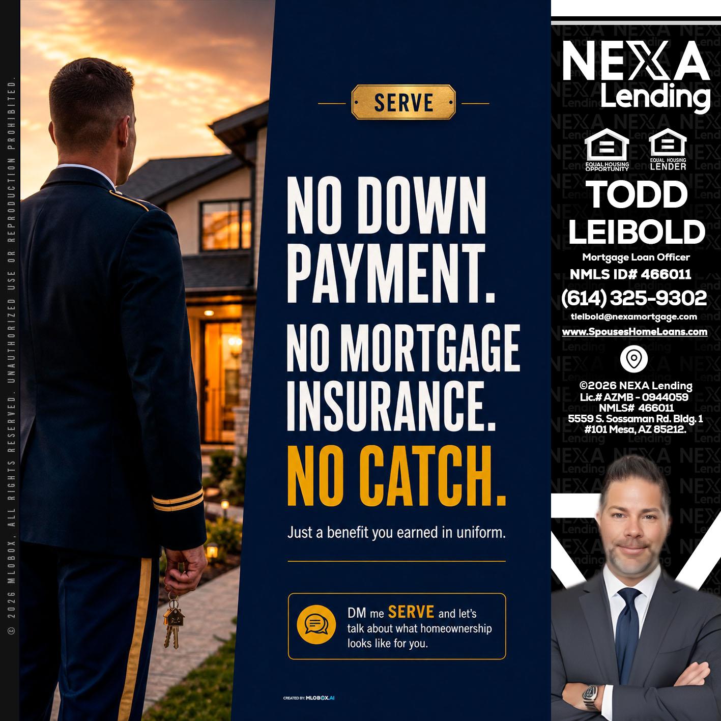 NO DOWN PAYMENT - Todd Leibold -Mortgage Loan Officer