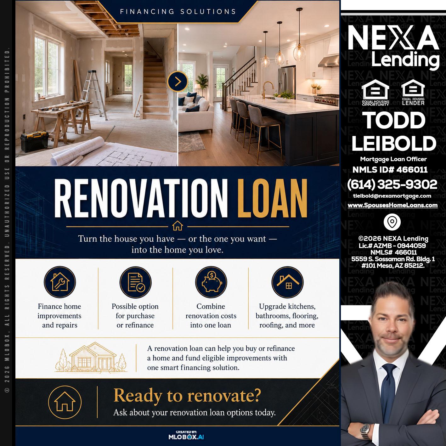 RENOVATION LOAN - Todd Leibold -Mortgage Loan Officer