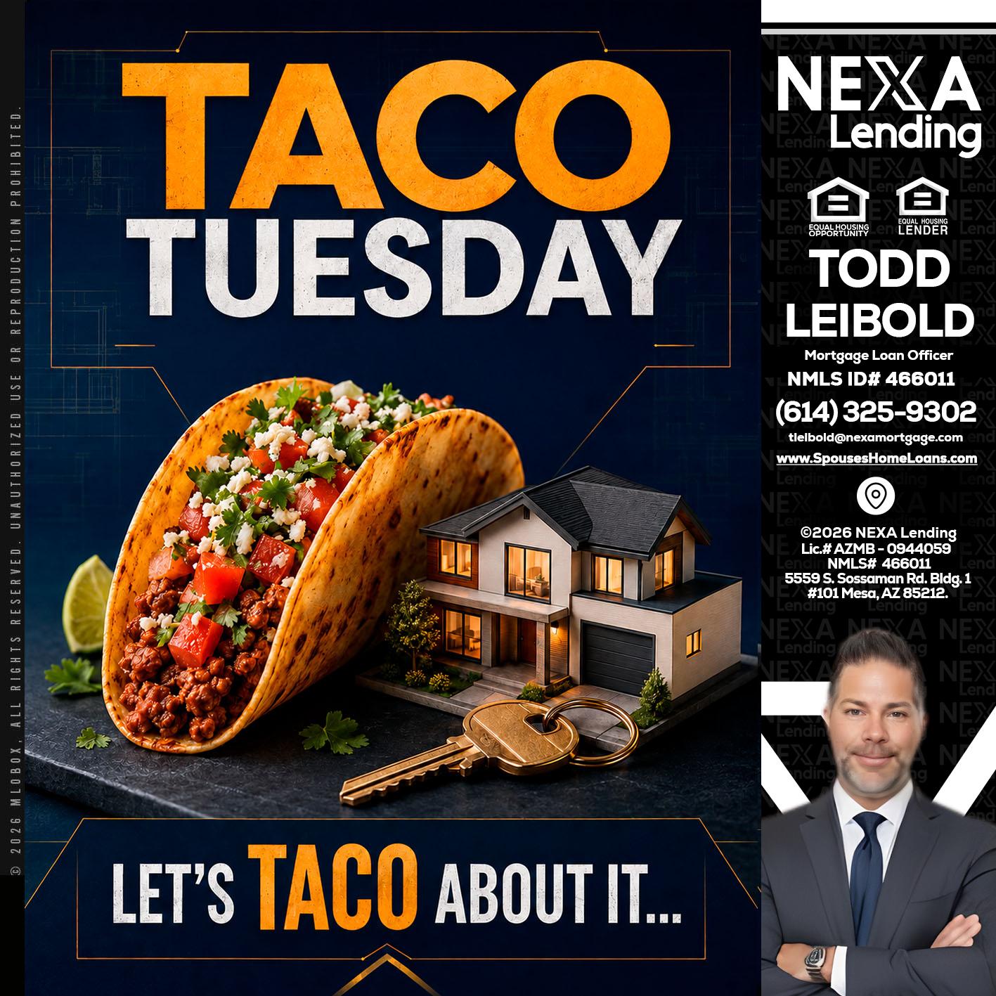 TACO TUESDAY - Todd Leibold -Mortgage Loan Officer