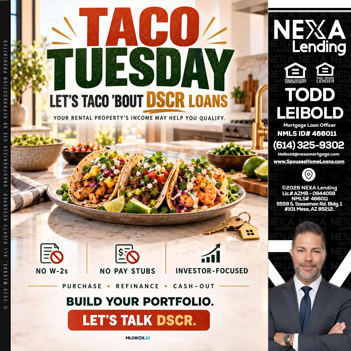TACO TUESDAY - Todd Leibold -Mortgage Loan Officer