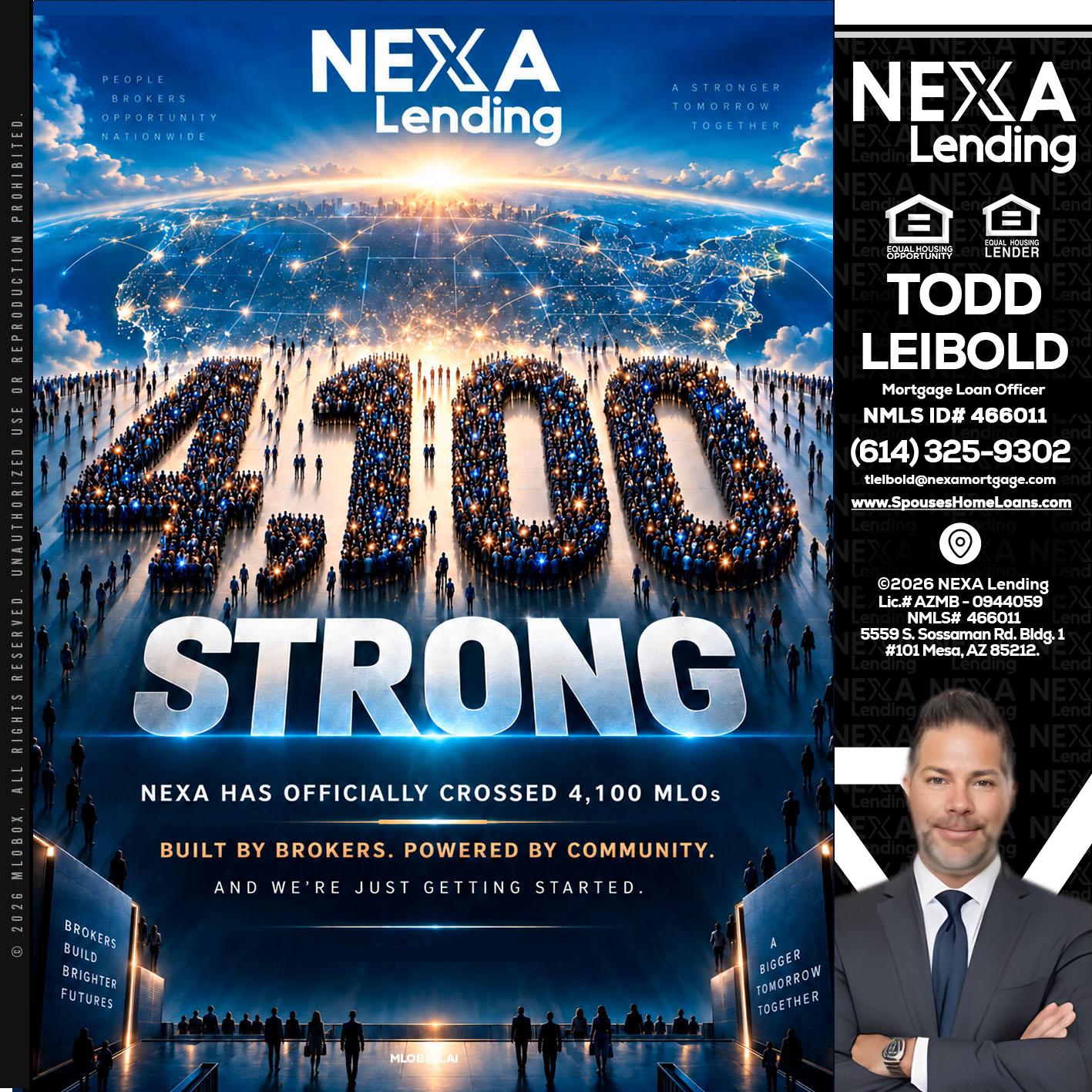 4,100 MLOs - Todd Leibold -Mortgage Loan Officer