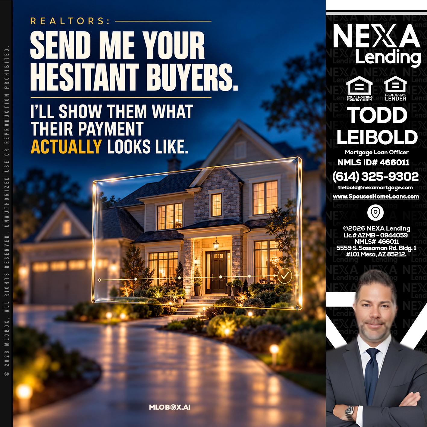 REALTOR - Todd Leibold -Mortgage Loan Officer