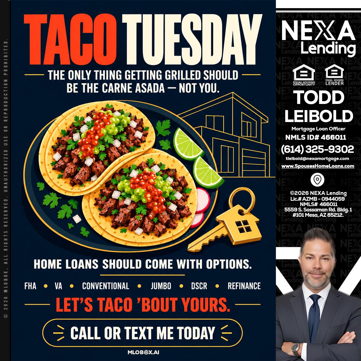 TACOS TUESDAY - Todd Leibold -Mortgage Loan Officer